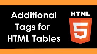 Famous HTML5: Additional and Optional Tags for Tables - Part 30 Profile