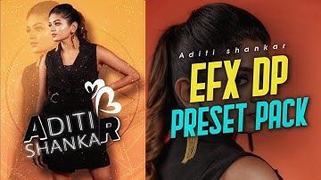 Aditi shankar efx dp making in Alight Motion || efx dp preset || Alight Motion #xmlpreset #efxdp