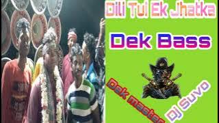 Dili Tui Ek Jhatka⛄Purulia New Dek Bass⚡Dek Mastar Dj Suvo