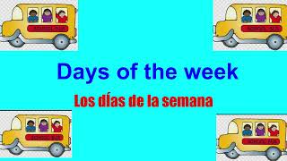 Days of the week in Spanish and English. Step by step Spanish and English for beginners