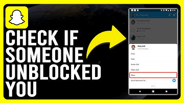 How to Check If Someone Unblocked You on Snapchat (Step-by-Step)