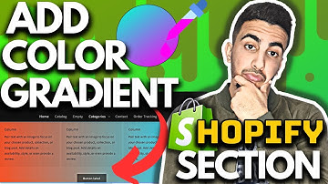 How To Add Color Gradient To Sections On Shopify