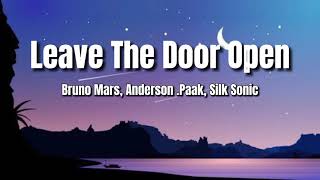 Leave The Door Open - Bruno Mars, Anderson Paak. Sili Sonic (Lyric Video)