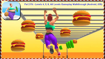 Fat 2 Fit - Levels 4, 5, 6, All Levels Gameplay Walkthrough (Android, iOS)