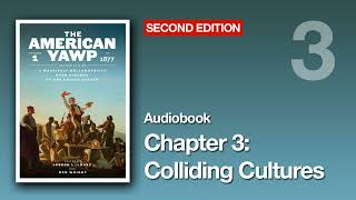 The American Yawp (2nd edition) Vol 1 | Chapter 3: Colliding Cultures