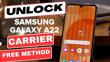 Unlock Samsung A22 Unlock Verizon and Verizon Network Unlock Code for Samsung A22