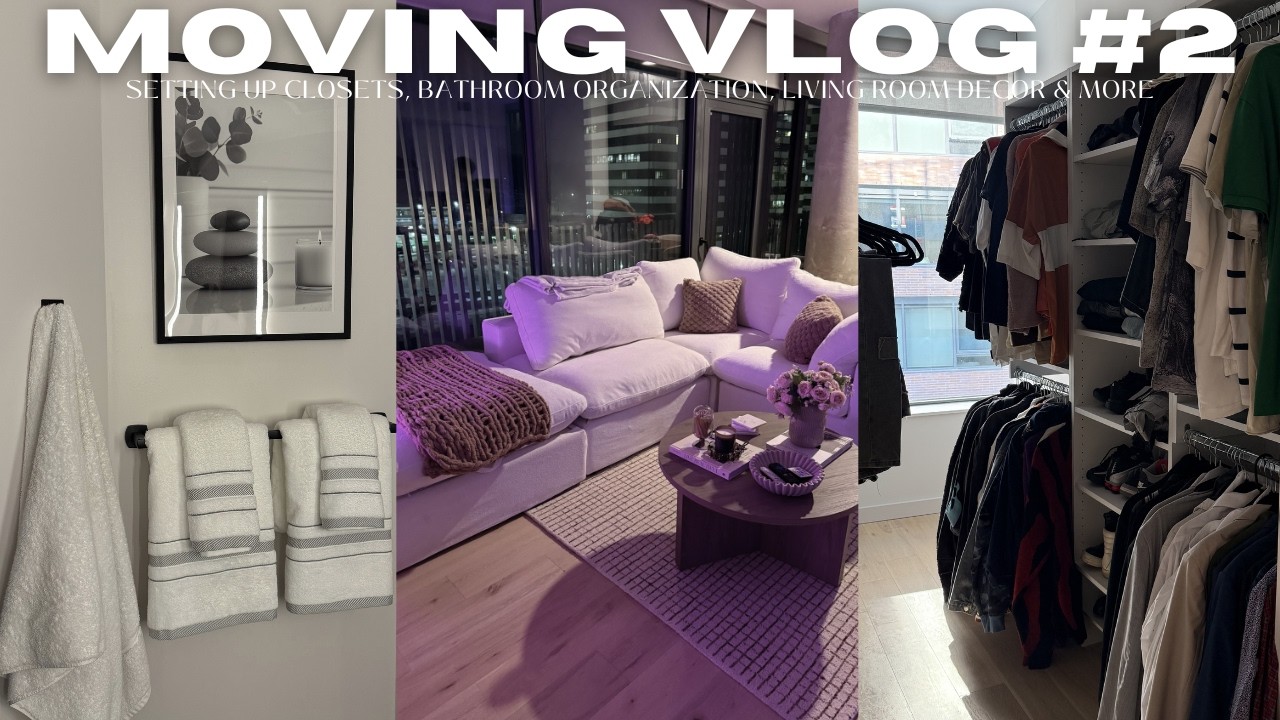 MOVING VLOG EP. 2 | Closet Organization, Shopping, Bathroom Setup, Living Room Decor & more!