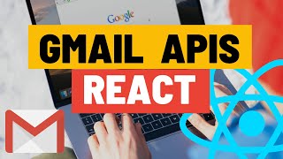 Gmail API in React - How to Send Emails using the Google Mail API in React screenshot 4