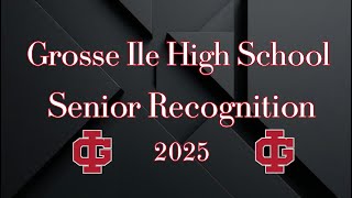 Grosse Ile Senior Recognition Night
