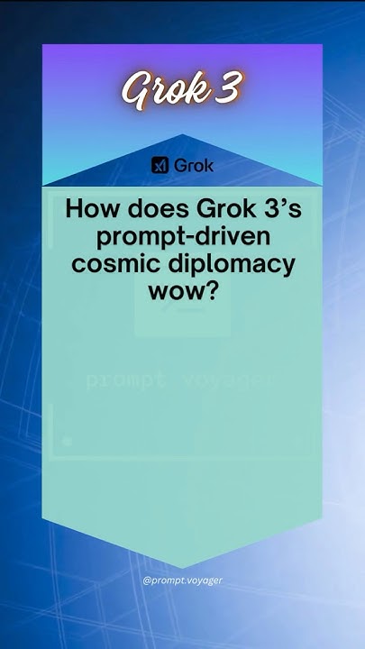Grok 3 | How does Grok 3’s prompt driven cosmic diplomacy wow? #Grok3 #