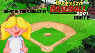 Luanne Is...Good?: Backyard Baseball 2001 (Part 2)