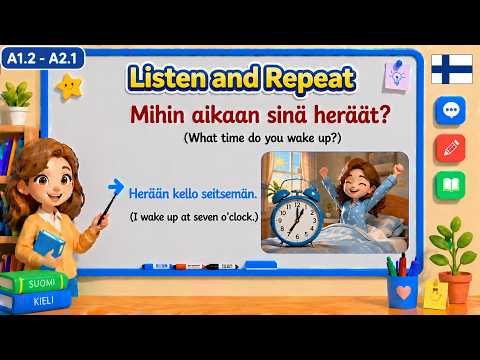 Practice Listening and Shadowing Basic Conversational Sentences in Finnish (A1.2 – A2.1) #01.