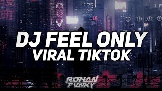 DJ FEEL ONLY LOVE || SPECIAL REQUESTAN AYANG😚 || ROHAN FVNKY [GX]
