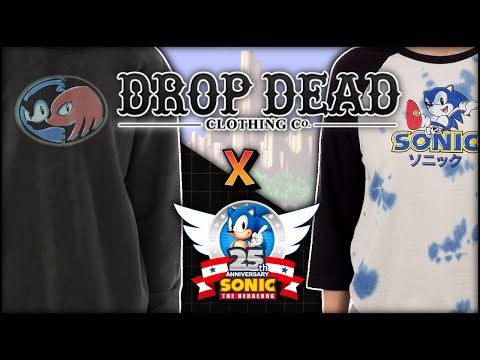 Sonic 25th Anniversary - New Sonic the Hedgehog Clothing Line (Drop Dead)