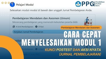 Cara CEPAT Mengerjakan Modul 1 (POSTEST dan AKSI NYATA)