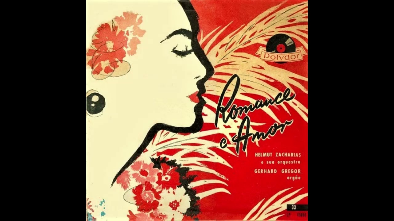 Helmut Zacharias - Romance e Amor