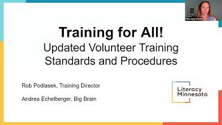 Training for All! Updated Volunteer Training Standards and Procedures
