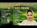 LAGU POP SUNDA TERPOPULER - HETTY KOES ENDANG (@Kausalina_Channel)