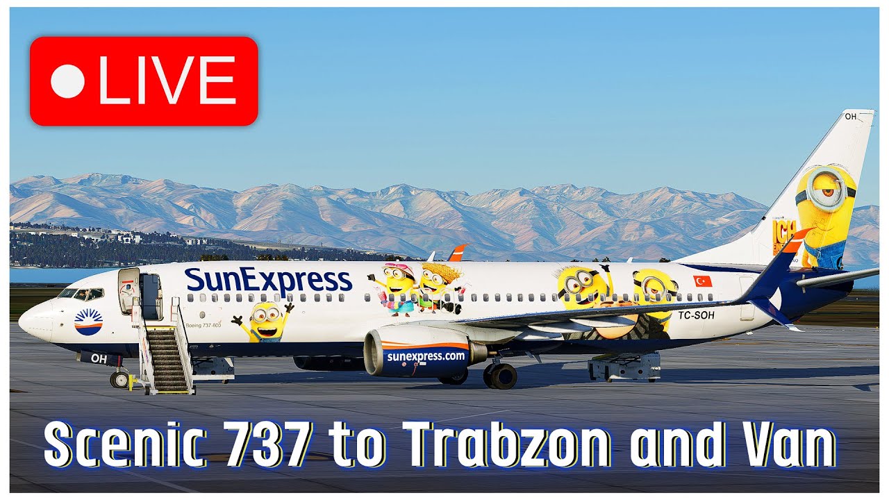 Zibo 737 SunExpress | Scenic approaches | Trabzon & Van | X-Plane