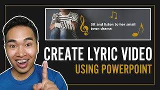 How to Create Lyric Video in Powerpoint