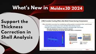 What's New in Moldex3D 2024 | Support the Thickness Correction in Shell Analysis