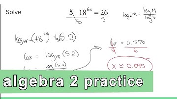 Algebra 2 Practice - Solving Exponential Equations Using Logarithms (Example 3)