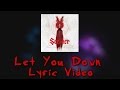 Seether - Let You Down [Lyric Video]