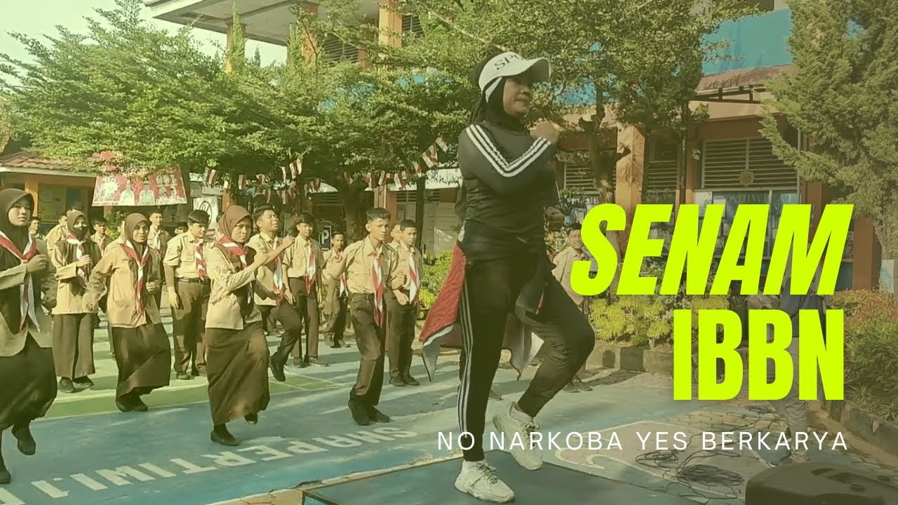 SENAM IBBN (INDONESIA BERSATU BERSIH NARKOBA) | SMA PERTIWI 1 PADANG