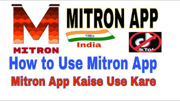 How To Use Mitron App || Mitron app kaise Use kare ||
