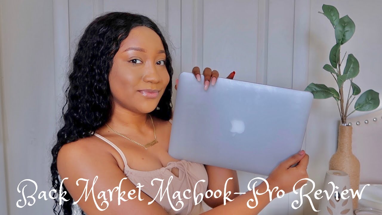 BACK TO SCHOOL REFURBISHED MACBOOK-PRO FROM BACK MARKET || Watch this ...