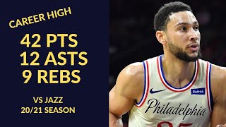 Ben Simmons Career High 42 Pts 12 Asts 9 Rebs Highlights vs Utah Jazz | NBA 20/21 Season