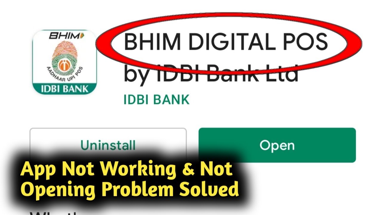 Fix IDBI BHIM Digital POS App Not Working And Not Opening Problem 