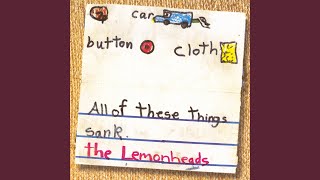 Video thumbnail of "The Lemonheads - It's All True"
