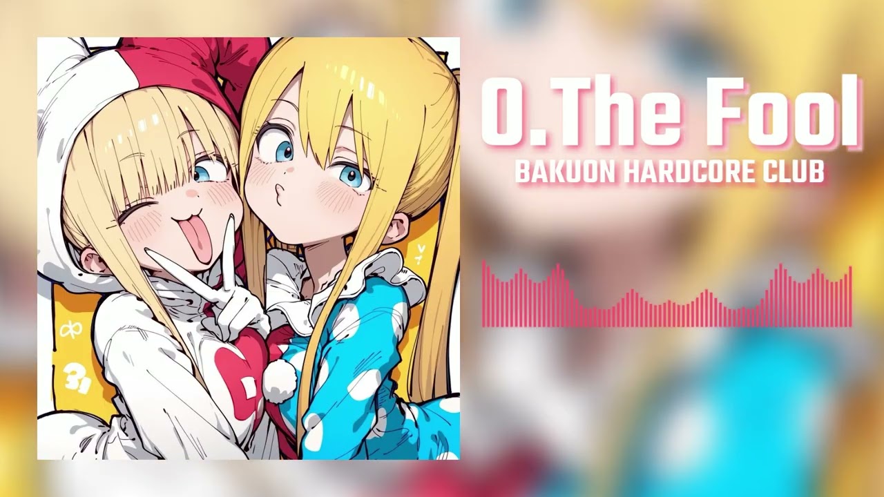 0.The Fool- 爆音ハードコア部