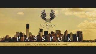 La Mafia TEAM - Passport (Music Video)