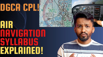 Complete Air Navigation Syllabus for CPL | Master Wind Triangle, CP/PNR & More