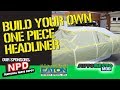 How To Make Your Own One Peice Headliner Overview Episode 406 Autorestomod 1