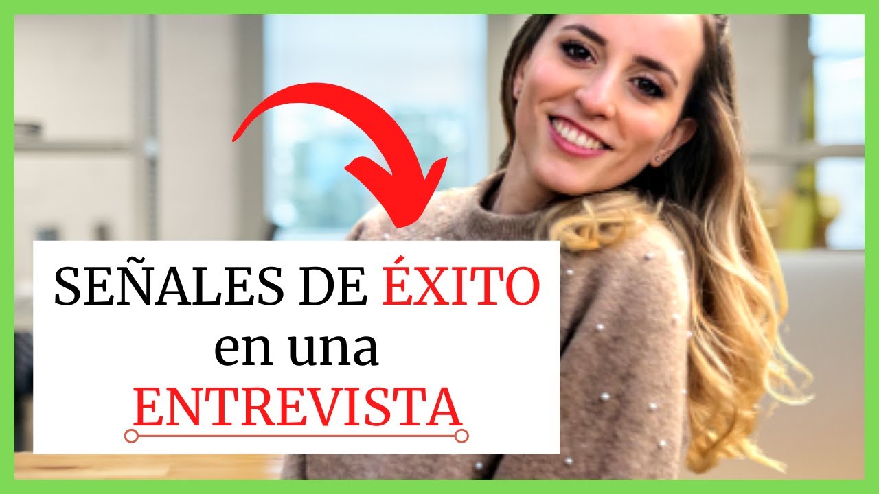 🤩7 SEÑALES que indican que tu ENTREVISTA fue un ÉXITO🤩 (2026)