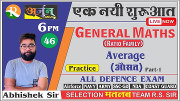 General Maths Practice#46 | Average औसत | AIRFORCE | NAVY | COAST GUARD| Defence Exams| Abhishek Sir