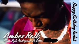 Kodak Black - Amber Rolls (feat. Rylo Rodriguez & Yo Gotti) (Without Lil Keed)