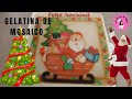 gelatina de mosaico con transfer navideño | ideas para navidad