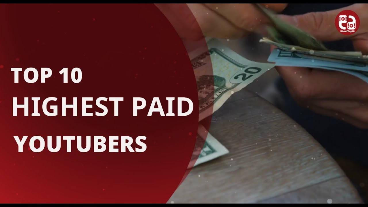Top 10 Highest Paid YouTubers YouTube