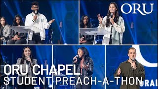 ORU Chapel 2022: Student Preach-A-Thon | Nov. 18th, 2022