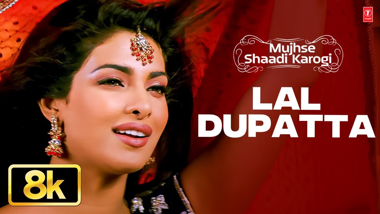 Lal Dupatta -Video Song | Mujhse Shaadi Karogi | Udit Narayan, Alka Yagnik | Salman K, Priyanka C