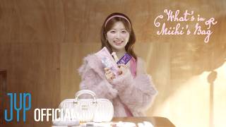 [#NiziU_BDay]What's in MIIHI's bag ?