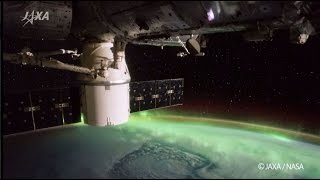 大西宇宙飛行士ISS長期滞在活動報告（Vol.8）　大西宇宙飛行士撮影の絶景ビデオ