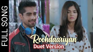 Roohdaariyan Full Song (Duet Version) | Yeh Rishta Kya Kehlata Hai | Nakash Aziz | Anandi Joshi
