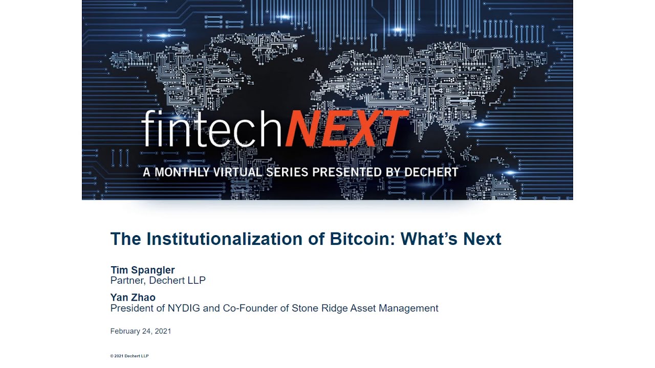 fintechNEXT | The Institutionalization of Bitcoin: What’s Next