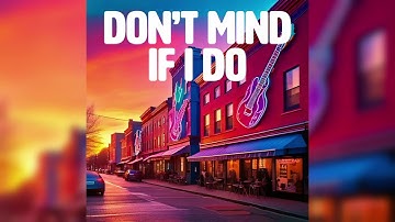 Thumbnail of Don't Mind If I Do (Riley Green/Ella Langley) | Exacto Cover for Social Media, Film & Live Use