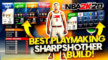 NBA 2K20 BEST OFFENSIVE THREAT BUILD 2K20 BEST PLAYMAKING SHARPSHOOTER BUILD IN THE GAME NBA 2K20!